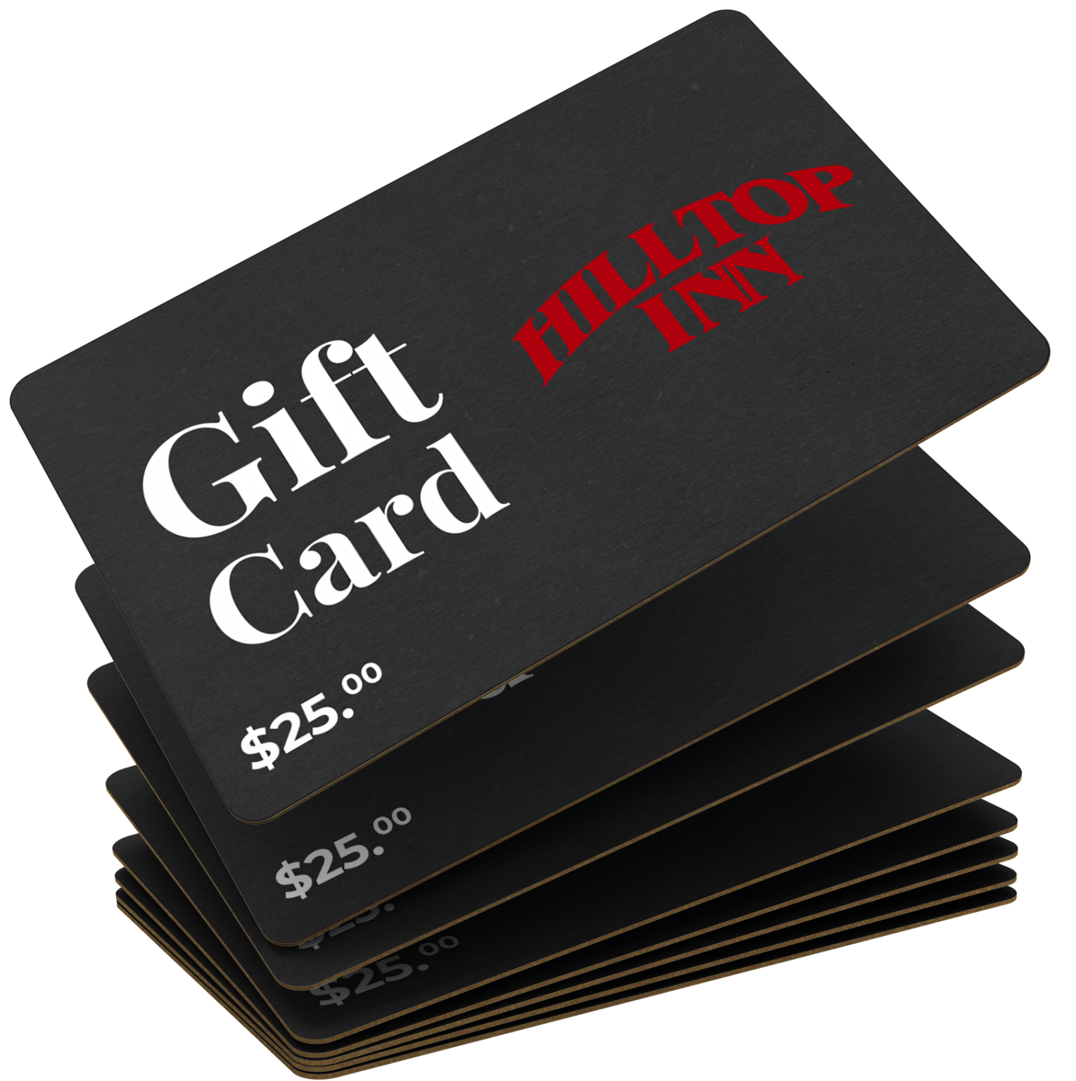 Gift Cards Hilltop Inn